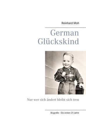 German Glückskind von Moh,  Reinhard