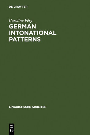 German intonational Patterns von Féry,  Caroline