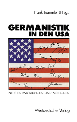 Germanistik in den USA von Trommler,  Frank