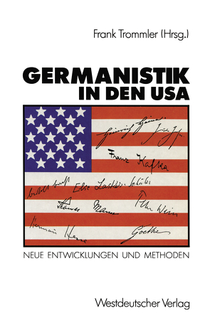 Germanistik in den USA von Trommler,  Frank