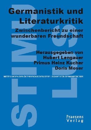 Germanistik und Literaturkritik von Kucher,  Primus H, Moser,  Doris