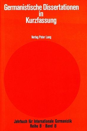 Germanistische Dissertationen in Kurzfassung von Roloff,  Hans-Gert