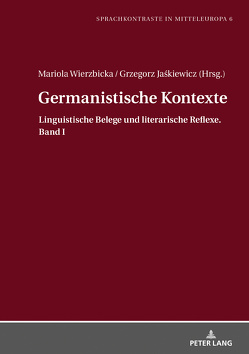 Germanistische Kontexte von Jaśkiewicz,  Grzegorz, Wierzbicka,  Mariola