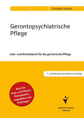 Gerontopsychiatrische Pflege von Höwler,  Dr. Elisabeth