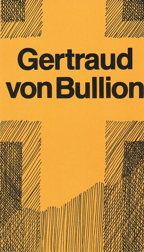 Gertraud von Bullion