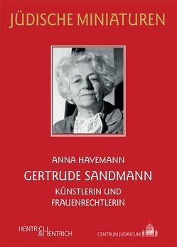Gertrude Sandmann von Havemann,  Anna