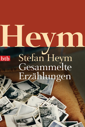 Gesammelte Erzählungen von Heym,  Stefan