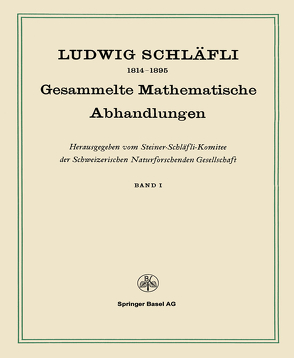 Gesammelte Mathematische Abhandlungen von Schläfli,  Ludwig