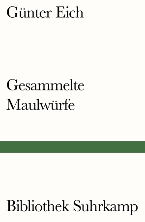 Gesammelte Maulwürfe von Eich,  Günter