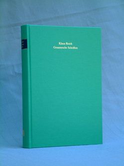 Gesammelte Schriften von Baum,  Manfred, Rameil,  Udo, Reich,  Klaus, Reisinger,  Klaus, Scholz,  Gertrud