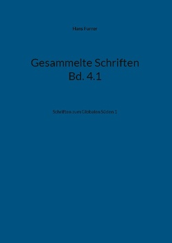 Gesammelte Schriften Bd. 4.1 von Furrer,  Hans