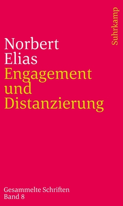 Gesammelte Schriften in 19 Bänden von Bremecke,  Detlef, Elias,  Norbert, Heilbron,  Johan, Schroeter,  Michael