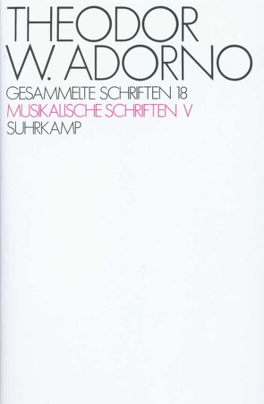 Gesammelte Schriften in zwanzig Bänden von Adorno,  Theodor W., Schultz,  Klaus, Tiedemann,  Rolf