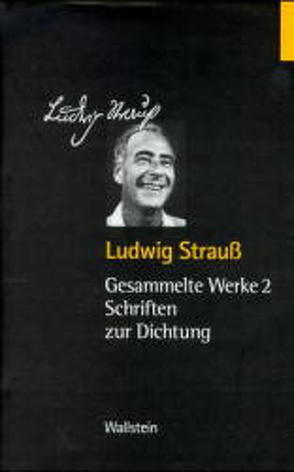 Gesammelte Werke in vier Bänden von Rübner,  Tuvia, Strauss,  Ludwig