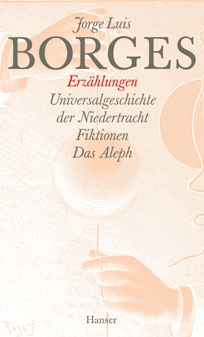 Gesammelte Werke in zwölf Bänden. Band 5: Der Erzählungen erster Teil von Arnold,  Fritz, Borges,  Jorge Luis, Haefs,  Gisbert, Horst,  Karl August, Luchting,  Wolfgang