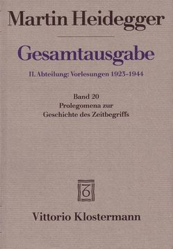 Prolegomena zur Geschichte des Zeitbegriffs (Sommersemester 1925) von Heidegger,  Martin, Jaeger,  Petra