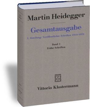 Frühe Schriften (1912-1916) von Heidegger,  Martin, Herrmann,  Friedrich-Wilhelm von