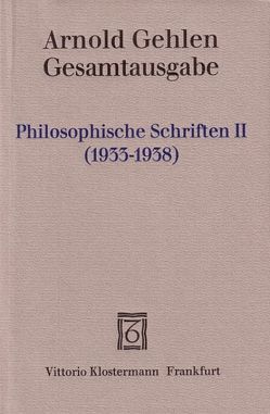 Philosophische Schriften II von Gehlen,  Arnold, Samson,  Lothar