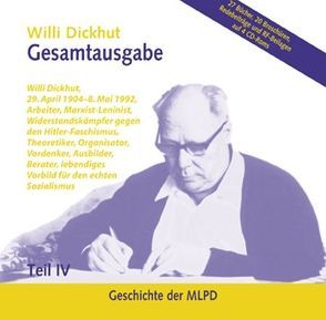 Gesamtausgabe Teil IV auf CD-ROM von Dickhut,  Willi