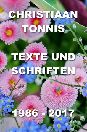 Gesamtausgabe / Texte und Schriften von Tonnis,  Christiaan