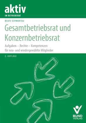 Gesamtbetriebsrat und Konzernbetriebsrat von Schwartau,  Beate