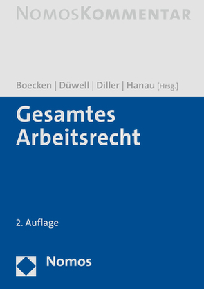 Gesamtes Arbeitsrecht von Boecken,  Winfried, Diller,  Martin, Düwell,  Franz Josef, Hanau,  Hans, Holthaus,  Michael, Ulrici,  Bernhard