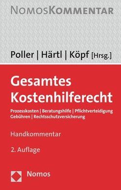 Gesamtes Kostenhilferecht von Härtl,  Dominik, Köpf,  Jürgen, Poller,  Stefan