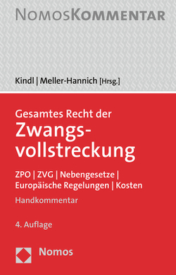 Gesamtes Recht der Zwangsvollstreckung von Kindl,  Johann, Meller-Hannich,  Caroline