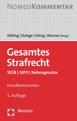 Gesamtes Strafrecht von Dölling,  Dieter, Duttge,  Gunnar, Koenig,  Stefan, Rössner,  Dieter