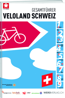 Gesamtführer Veloland Schweiz von SchweizMobil