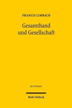 Gesamthand und Gesellschaft von Limbach,  Francis