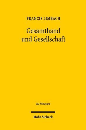 Gesamthand und Gesellschaft von Limbach,  Francis