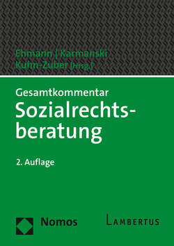 Gesamtkommentar Sozialrechtsberatung von Ehmann,  Frank, Karmanski,  Carsten, Kuhn-Zuber,  Gabriele