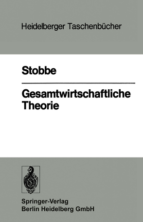 Gesamtwirtschaftliche Theorie von Stobbe,  A.