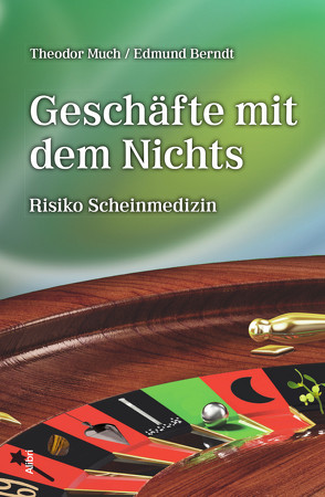 Geschäfte mit dem Nichts von Berndt,  Edmund, Ernst,  Edzard, Much,  Theodor