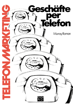 Geschäfte per Telefon von Roman,  Murray