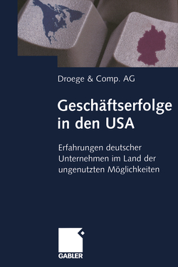 Geschäftserfolge in den USA von Droege,  Walter P. J.