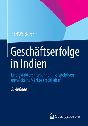 Geschäftserfolge in Indien von Waldkirch,  Karl