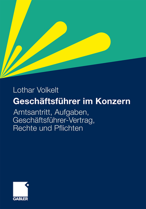 Geschäftsführer im Konzern von Volkelt,  Lothar