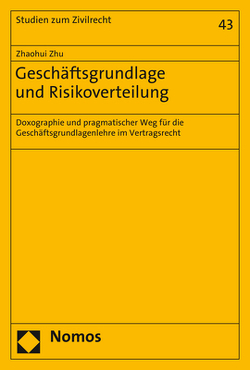 Geschäftsgrundlage und Risikoverteilung von Zhu,  Zhaohui