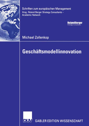 Geschäftsmodellinnovation von Knyphausen-Aufseß,  Prof. Dr. Dodo zu, Zollenkop,  Michael