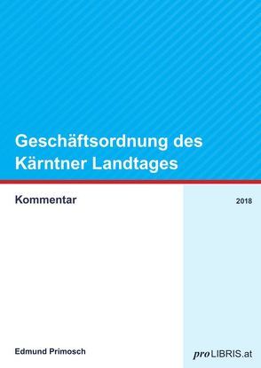 Geschäftsordnung des Kärntner Landtages von Primosch,  Edmund