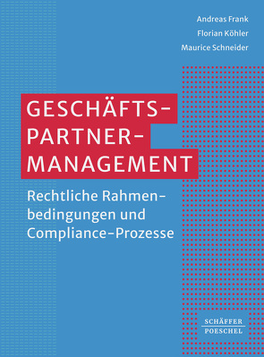 Geschäftspartner-Management von Frank,  Andreas, Köhler,  Florian, Schneider,  Maurice