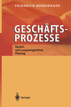 Geschäftsprozesse von Rosenkranz,  Friedrich