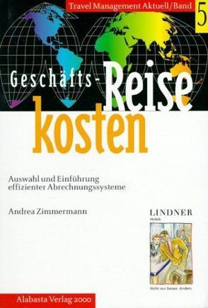 Geschäftsreisekosten von Otto-Rieke,  Gerd, Zimmermann,  Andrea