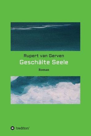 Geschälte Seele von van Gerven,  Rupert