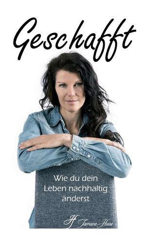 Geschafft von Haas,  Tamara