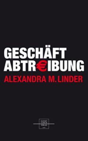 Geschäft Abtreibung von Linder,  Alexandra M