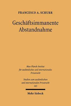 Geschäftsimmanente Abstandnahme von Schurr,  Francesco A