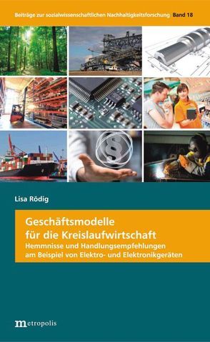 Geschäftsmodelle für die Kreislaufwirtschaft von Rödig,  Lisa